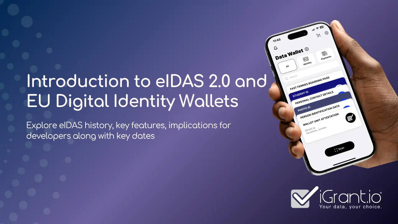 Introduction to eIDAS2.0 and Digital Wallets | iGrant.io DevDocs