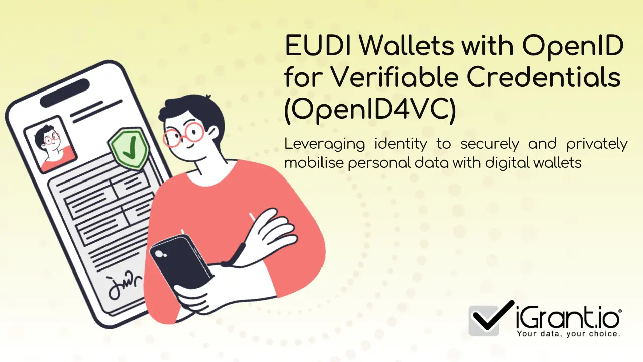 EUDI Wallets with OpenID4VC | iGrant.io DevDocs